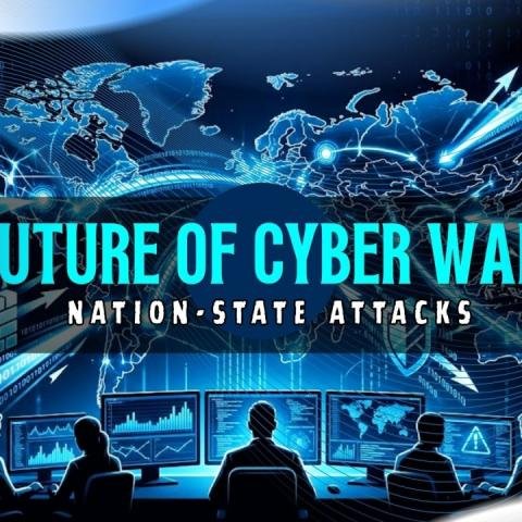 How Nation-State Cyber Warfare Is Changing Global Security