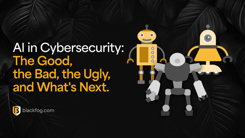 How AI is Transforming Cybersecurity: The Good, the Bad, and the Ugly
