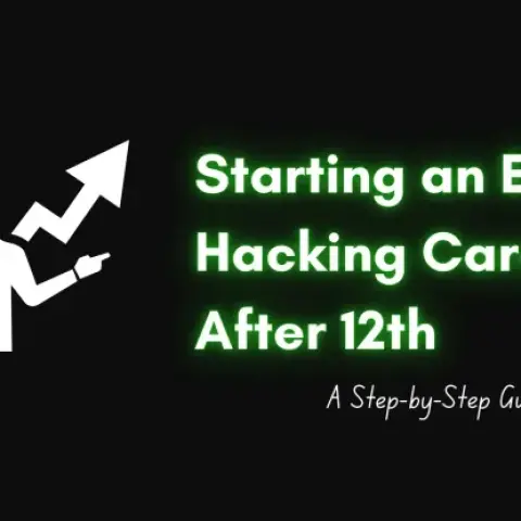 Ethical Hacking for Students: How to Start Early