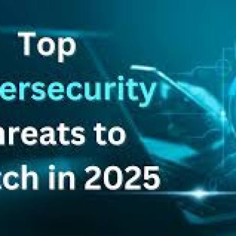 Top 10 Cyber Threats Businesses Should Watch in 2025